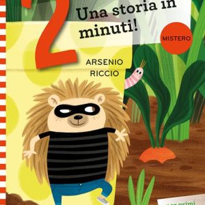 Una storia in 2 minuti. Arsenio Riccio. Stampatello maiuscolo.