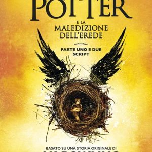 HARRY POTTER – 8 – LA MALEDIZIONE DELL’EREDE