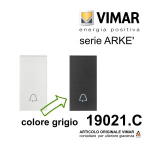 TASTO GRIGIO CON SIMBOLO CAMPANELLO ILLUMINABILE 1M VIMAR ARKE’ Grigio 19021.C